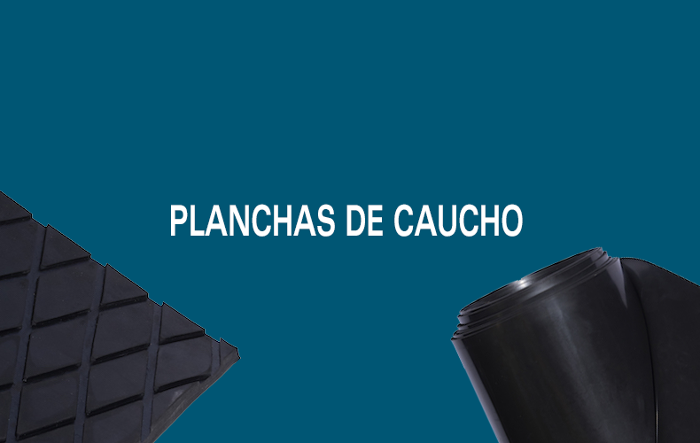 PLANCHAS DE CAUCHO